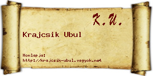 Krajcsik Ubul névjegykártya
